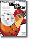 Fast Forward: Blues Guitar