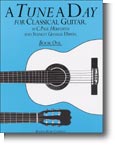 A Tune A Day For Classical Guitar Book 1