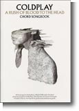 Coldplay: Rush Of Blood To The Head (Chord Songbook)